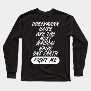 Dobermann Dog Hair Puppy Men Long Sleeve T-Shirt